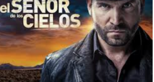 El señor de los cielos